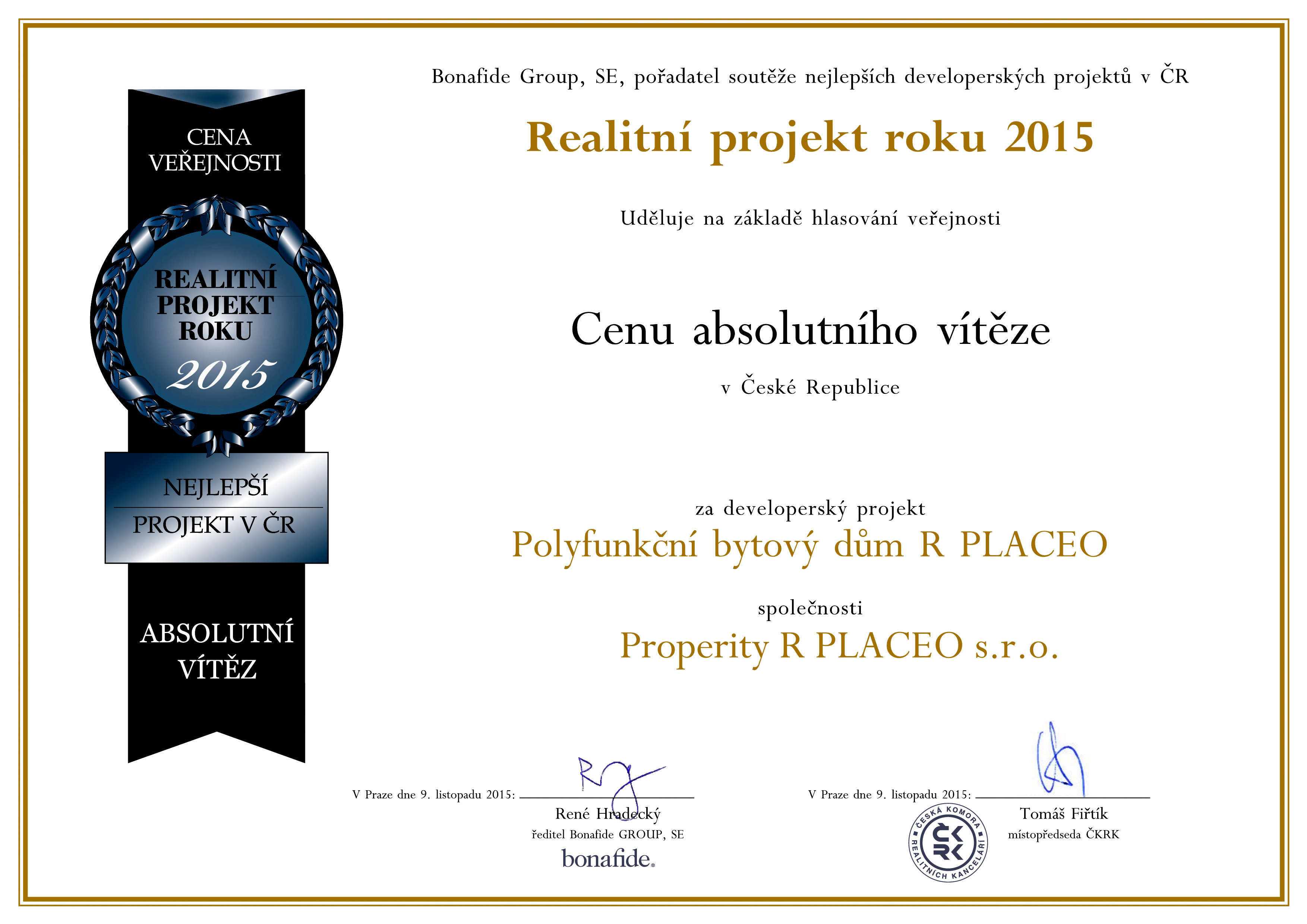 Polyfunkční bytový dům R PLACEO - cena absolutního vítěze realitní projektu roku 2015